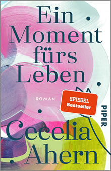 Ein Moment fürs Leben - Cecilia Ahern